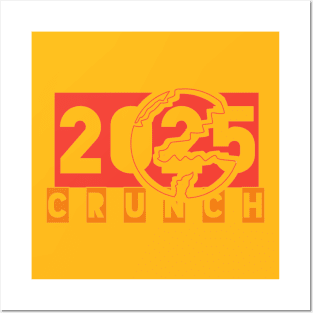 2025 crunch Posters and Art